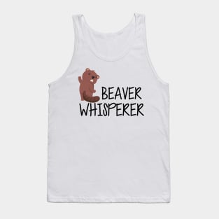 Beaver Whisperer Tank Top